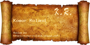 Komor Roland névjegykártya